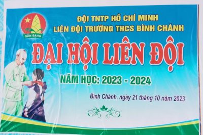 ĐẠI HỘI LIÊN ĐỘI TRƯỜNG THCS XÃ BÌNH CHÁNH NĂM HỌC 2023-2024